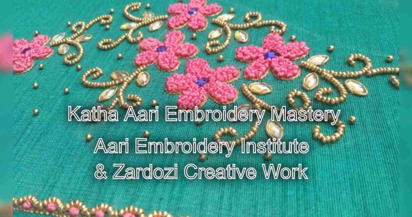 Katha Aari Embroidery Mastery: Classes Open for Enrollment