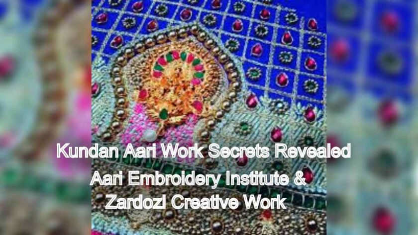 Kundan Aari Work Secrets Revealed_ Join Our Classes